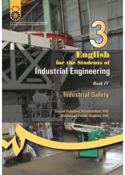 English for the Students of Industrial Engineering (IV): Industrial Safety