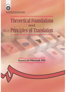 Theoretical Foundations and Principles of Translation