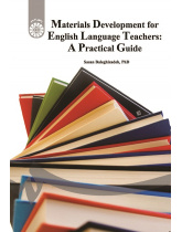 Materials Development for English Language Teachers: A Practical Guide